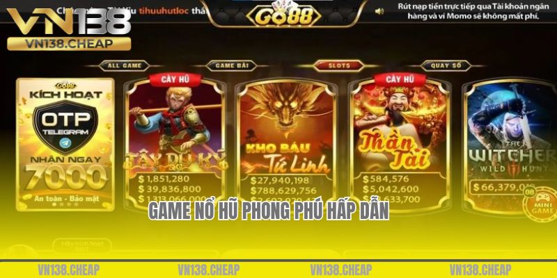 Game Nổ hũ VN138 uy tín bất bại