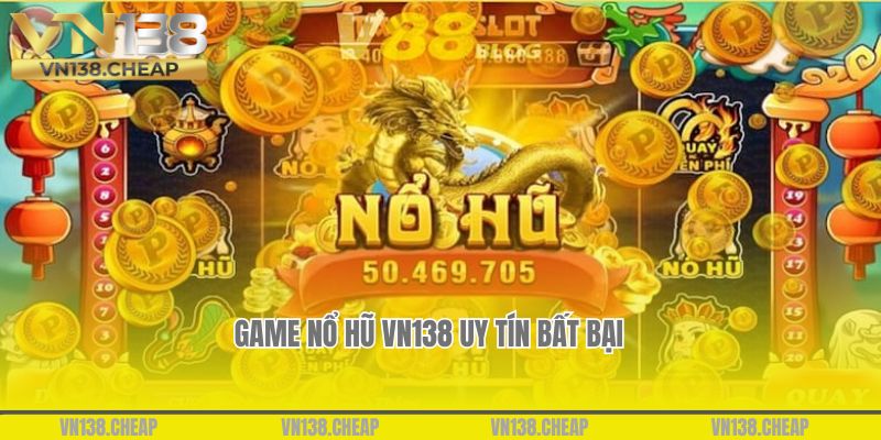 Game nổ hũ phong phú hấp dẫn 