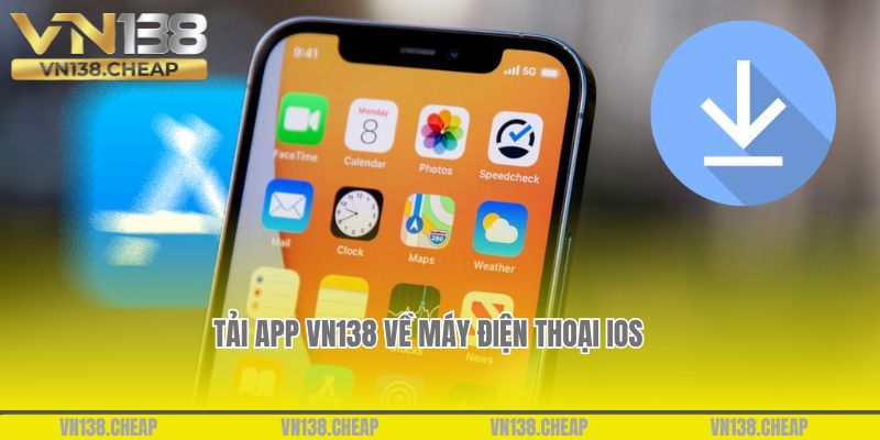 Tải app VN138 về máy điện thoại IOS